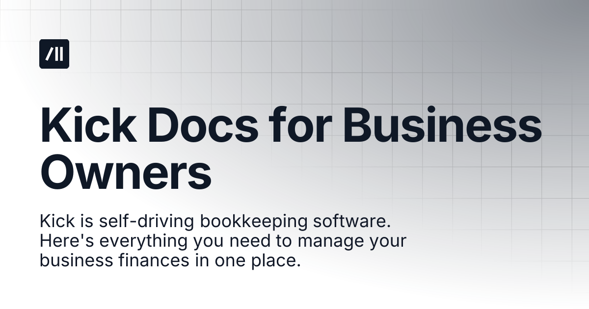 Kick Docs for Business Owners | Kick Docs